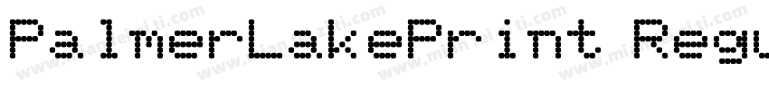 PalmerLakePrint Regular字体转换